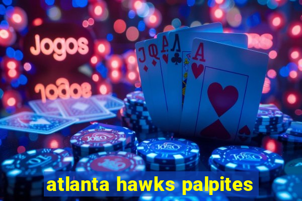 atlanta hawks palpites